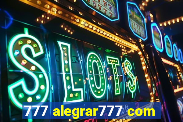 777 alegrar777 com